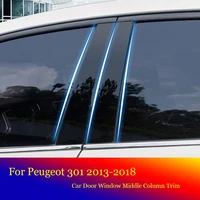 4 pcs car b c pillar middle central column pc window trim decoration strip protection sticker for peugeot 301 2013 2018