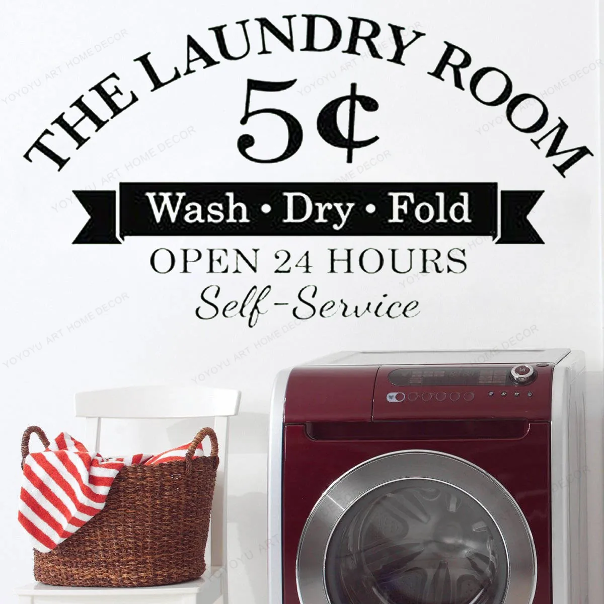 

the Laundry Room wall decal Wash Dry Fold - 5 Cents - Open 24 Hours - Self-Service quote wall sticker vinyl HJ744
