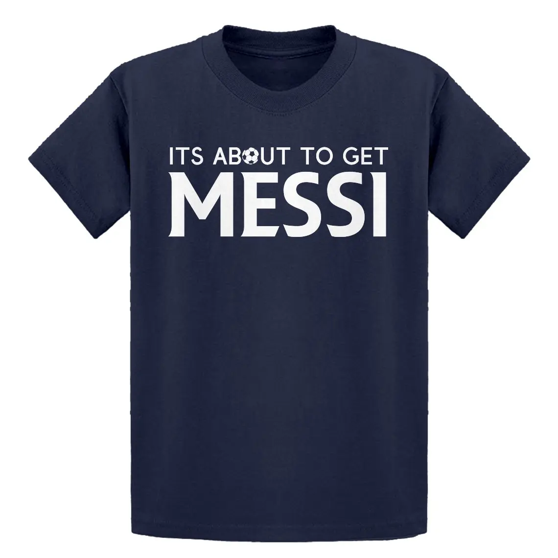 Детская футболка с надписью About to Get Messi| |