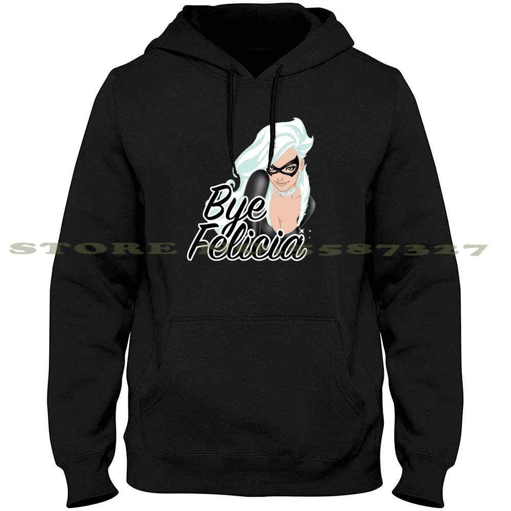 

Bye Bye Black Cat Hoodies Sweatshirt For Men Women Black Cat Felicia Hardy Spider Black Cat Feline Woman Bye Goodbye Farewell