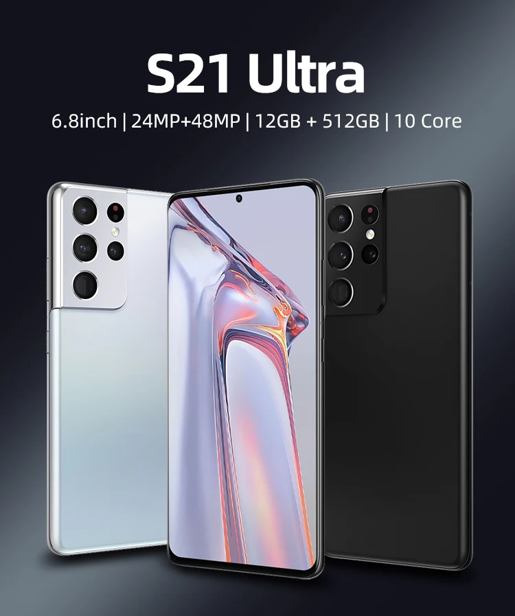 

S21ultra CellPhone 6.8In 12G+512G Ultra-High-Definition Camera 100% Original Smartphone 24MP+48MP Support NFC Fast Charging