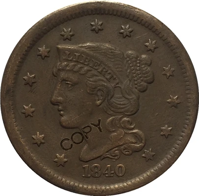 1840 Small Date США 1839-1857 Заплетенные волосы большой цент копии монет - Цвет: 1840 Small Date