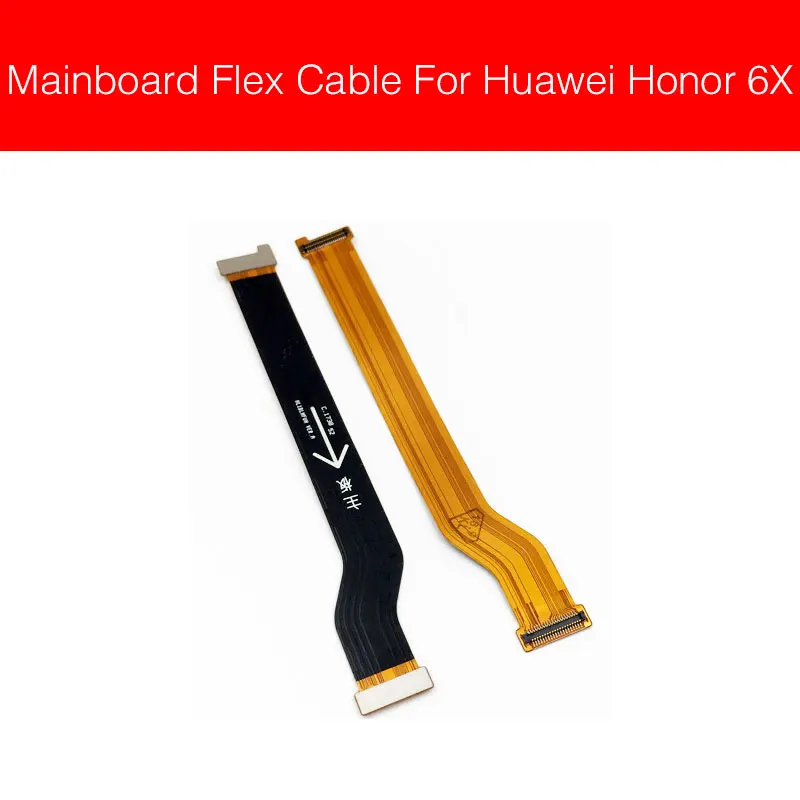Разъём материнской платы flex кабель для huawei Honor 5A 5C 5X6 6A 6X 7A 7X 8A 8C 8X материнская плата основная плата Flex ленты Запчасти - Цвет: For Honor 6X