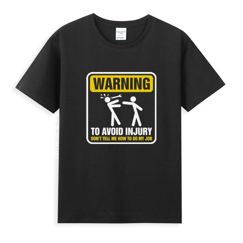 

Warning To Avoid Injury Mechanic T-Shirt Homme Summer Tops Short Sleeve Tee Shirt Pure Cotton Vogue Style Unisex