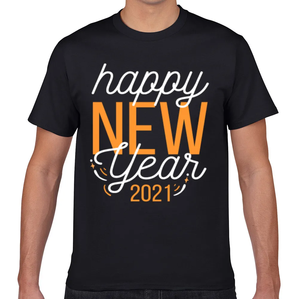 

Tops T Shirt Men happy new year 2021 drinker Comic Inscriptions Geek Cotton Male Tshirt fa001