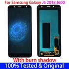 100% Оригинальный ЖК-дисплей burn shadow для Samsung Galaxy J6 2018 J600 с сенсорным экраном и дигитайзером, сменный дисплей AMOLED в сборе