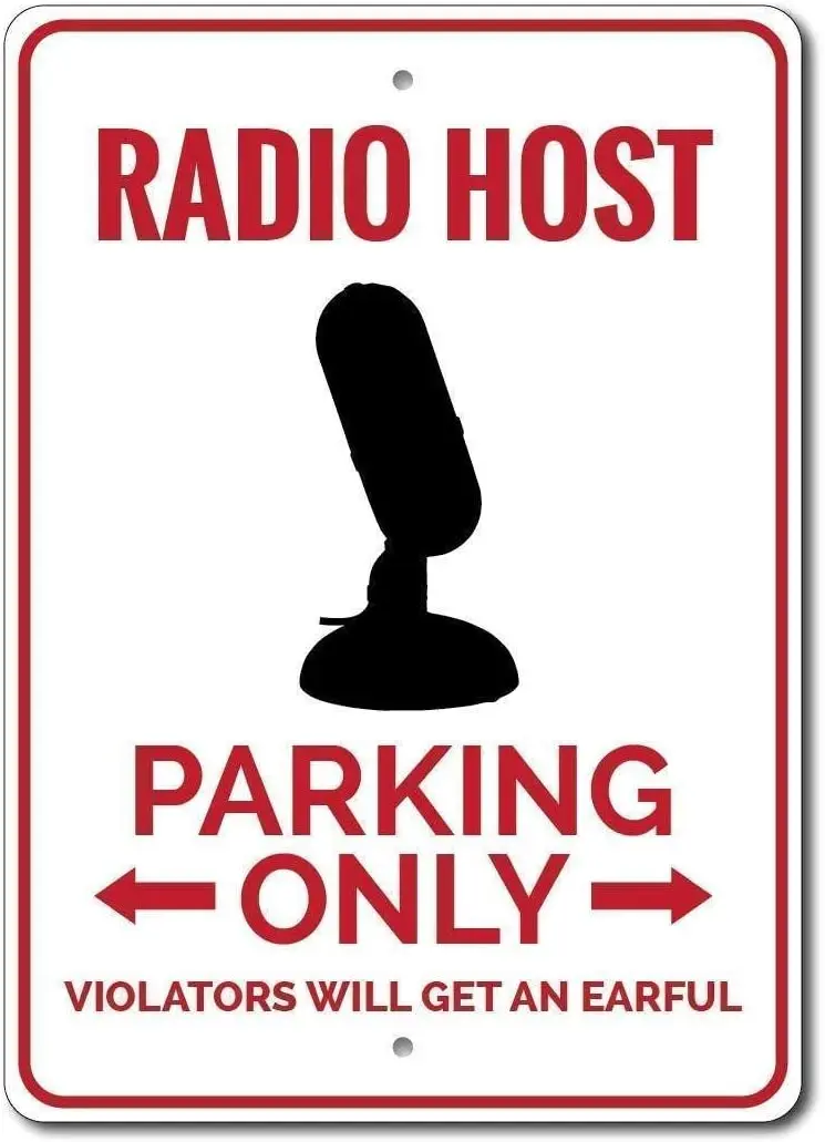 

Radio Host Parking Sign Radio Host Sign Radio Host,Interior Outdoor Wall Decoration Vintage Warning Tin Sign