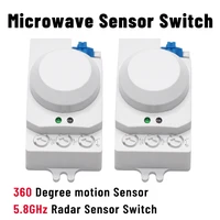 1 10pcs microwave switch 5 8 ghz movement body motion radar detector sensor lights switch ac220%ef%bd%9e240v indoor wall sensor switch