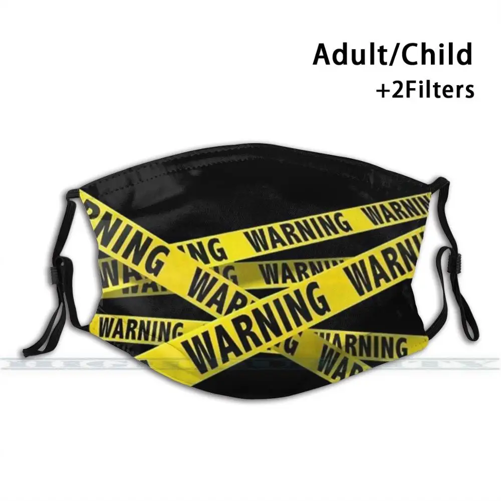 

Stop Right There! Can't You See Warning  !! Fashion Print Reusable Funny Pm2.5 Filter Mouth Face Mask Patterns