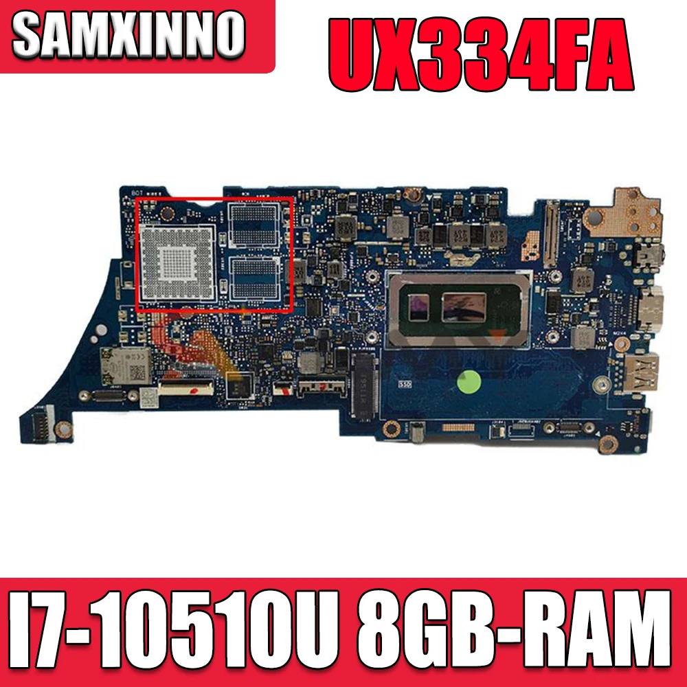 

Akemy UX334FA Laptop motherboard for ASUS ZenBook 13 UX434FAC UX334F UX334FL 100% TEST original mainboard I7-10510U 8G/RAM