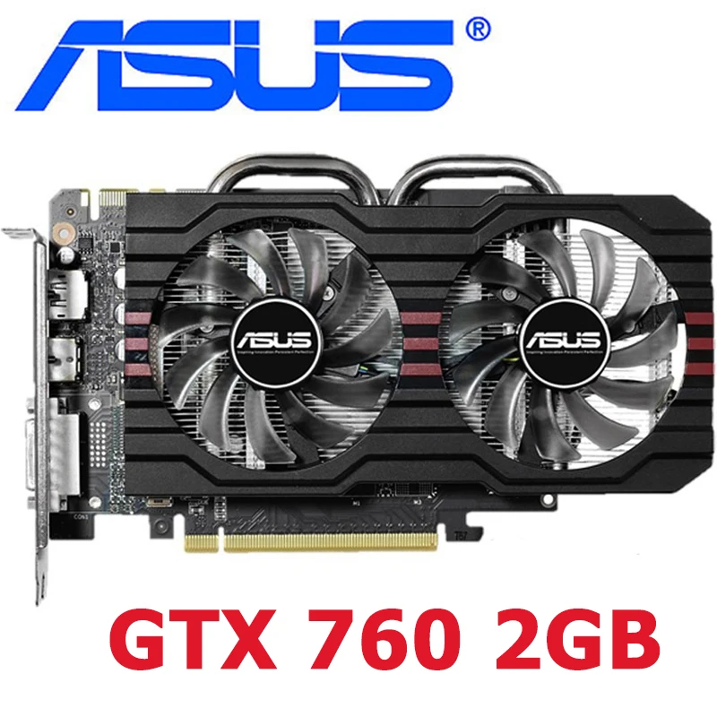 

ASUS Video Cards GTX 760 2GB 256Bit GDDR5 Graphics Card for nVIDIA VGA Cards Geforce GTX760 2GB stronger than GTX750 TI 650 Used