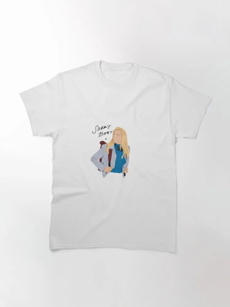 

Sorry Baby ;* Classic T-Shirt
