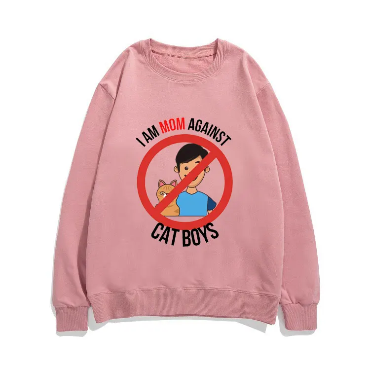 

I Am Mom Against Cat Boys Sweatshirt Cute Boys Couples Pullover Streetwear New Men Women Daily EU Size Loose Tracksuit Clothing