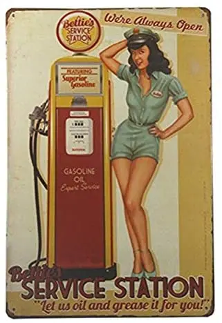 

Bettie's Service Station Pin Up Girl Let us Oil and Grease it for You. We're Always Ope Shabby Chic Gift Suitable 12x8 Inch