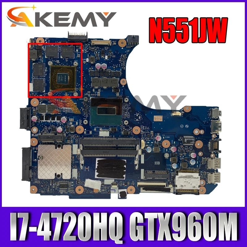 

N551JW MB._ 0 м/I7-4720HQ/AS GTX960M/2 ГБ видеопамяти Материнская плата ASUS N551JW N551JM N551JQ G551JW N551J Материнская плата ноутбука 100% тест
