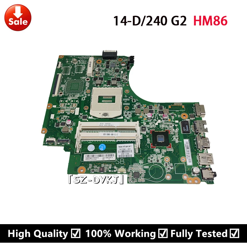 Материнская плата для ноутбука HP 14-D 240 G2 материнская HM86 749339-001 747260-001 747260-501