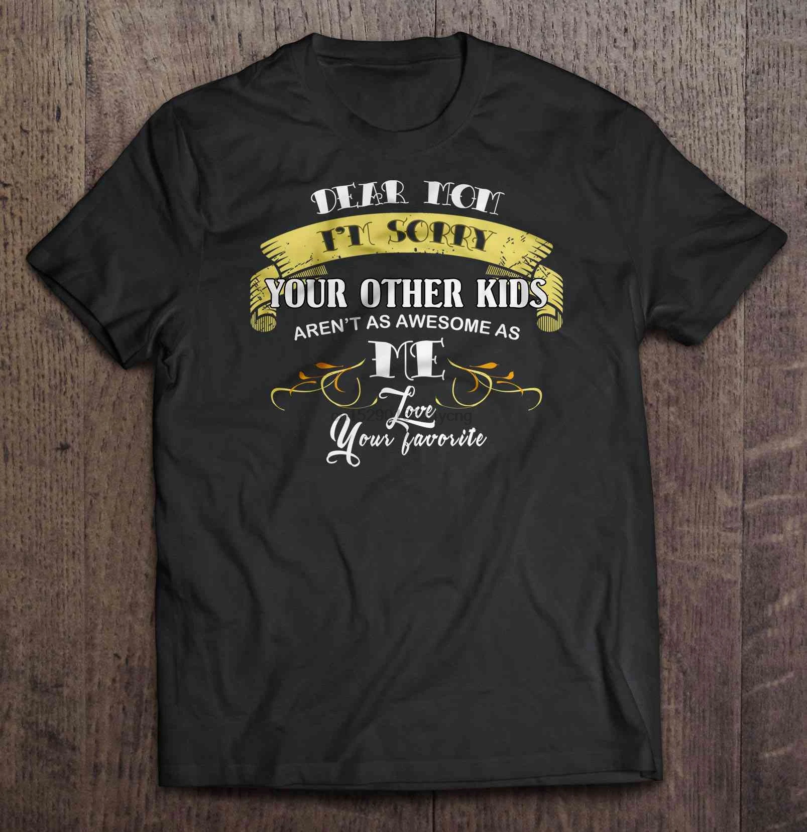 Мужская забавная футболка модная милая мама мне жаль что ваши другие дети не