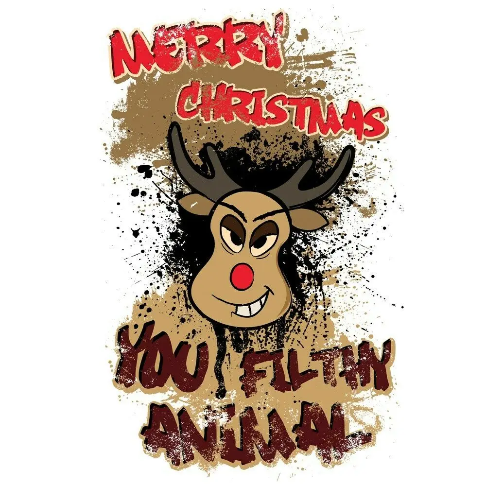 

Merry Christmas Reindeer You Filthy Animal! Mens T-Shirt. Summer Cotton Short Sleeve O-Neck Unisex T Shirt New S-3XL