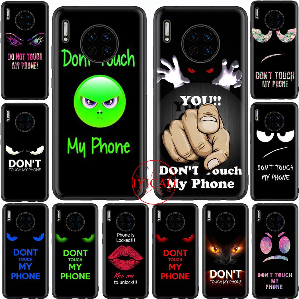 Don t touch my phone мягкий чехол для телефона huawei P8 P9 Lite Mini P10 P20 P30 Pro P Smart Z Cover | Мобильные