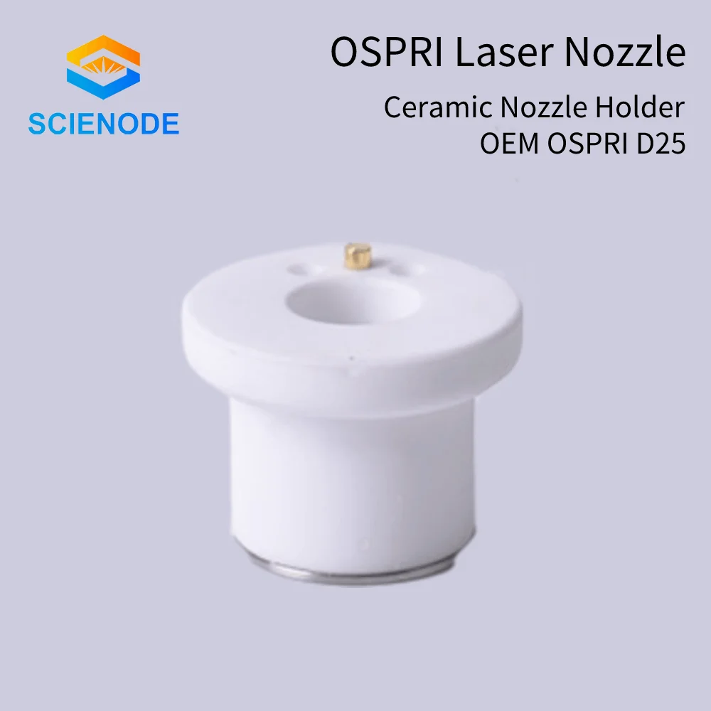 

Scienode OSPRI керамический держатель лазерной насадки, керамические детали кольца D20 M10 для волоконной лазерной режущей головки Ospri, аксессуары, н...