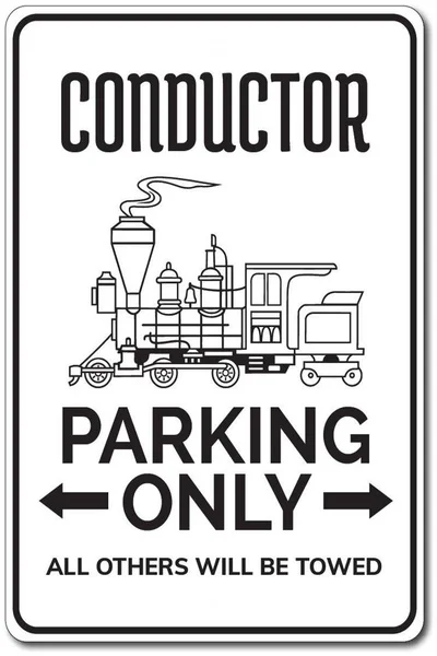 

Conductor Parking Tin Sign, Novelty Tin Sign, Conductor Gift, Conductor Sign
