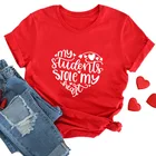 Футболка с короткими рукавами, Повседневная рубашка с короткими рукавами для учителя, ко Дню Святого Валентина