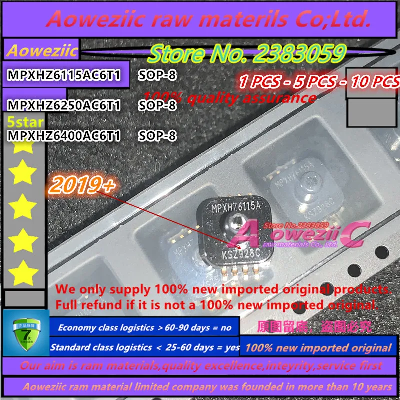 Aoweziic 2021 + 100 новый оригинальный MPXHZ6115AC6T1 MPXHZ6115A MPXHZ6250AC6T1 MPXHZ6250A MPXHZ6400AC6T1 MPXHZ6400A датчик