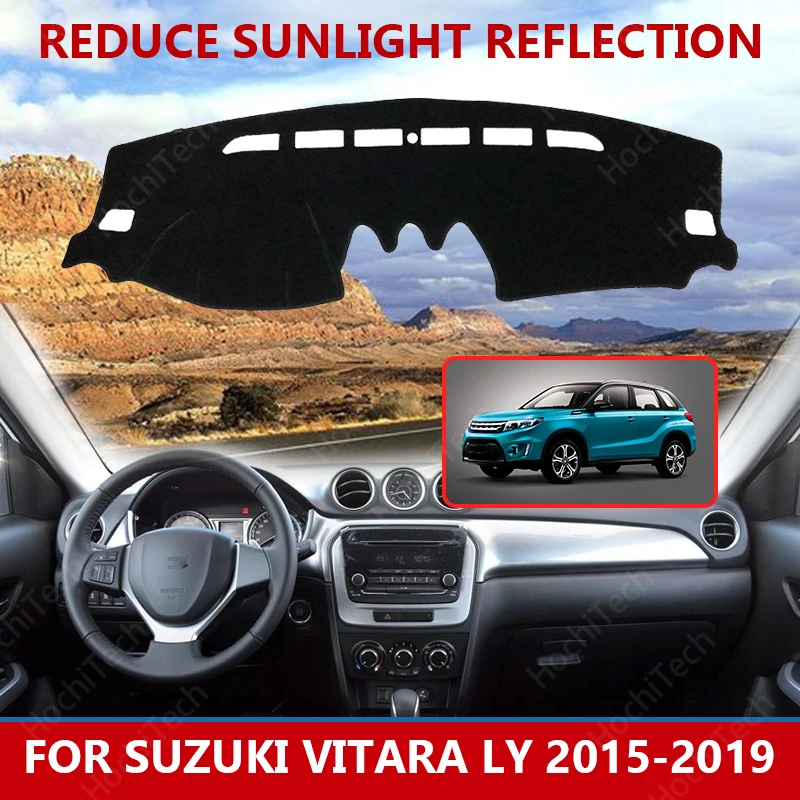 

for Suzuki Vitara LY 2015-2019 Right Left Hand Drive Good Polyester Material Anti Light Car Dashboard Cover Mat