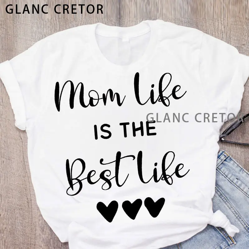 

Fashion Mom Life Letter Printed Women T-Shirts Summer Casual T Shirt Female Short Sleeve Ulzzang Tshirt Femme