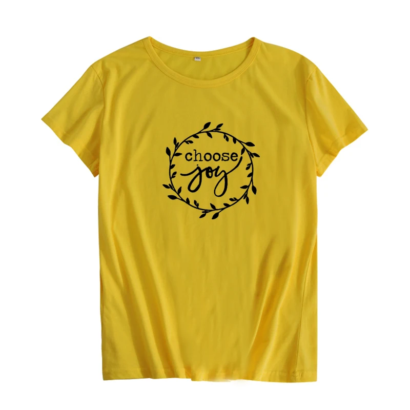 Choose Joy Slogan Print T-shirt Women Fashion Summer Tops 2019 New Cotton Short Sleeve T Shirt Femme Graphic Tee Camisas Mujer | Женская