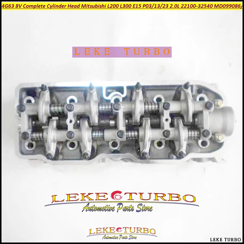 4G63 8v головки цилиндров в полной сборке сборе для MITSUBISHI L200 L300 E15 P03 P13 P23 SON44 2.0L MD099086