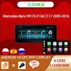 Система Android 10, IPS сенсорный экран 10,25 дюйма для Mercedes-Benz A CLA GLA W176 W117 X156, Автомобильный мультимедийный радиоприемник BT Wifi Google Navi