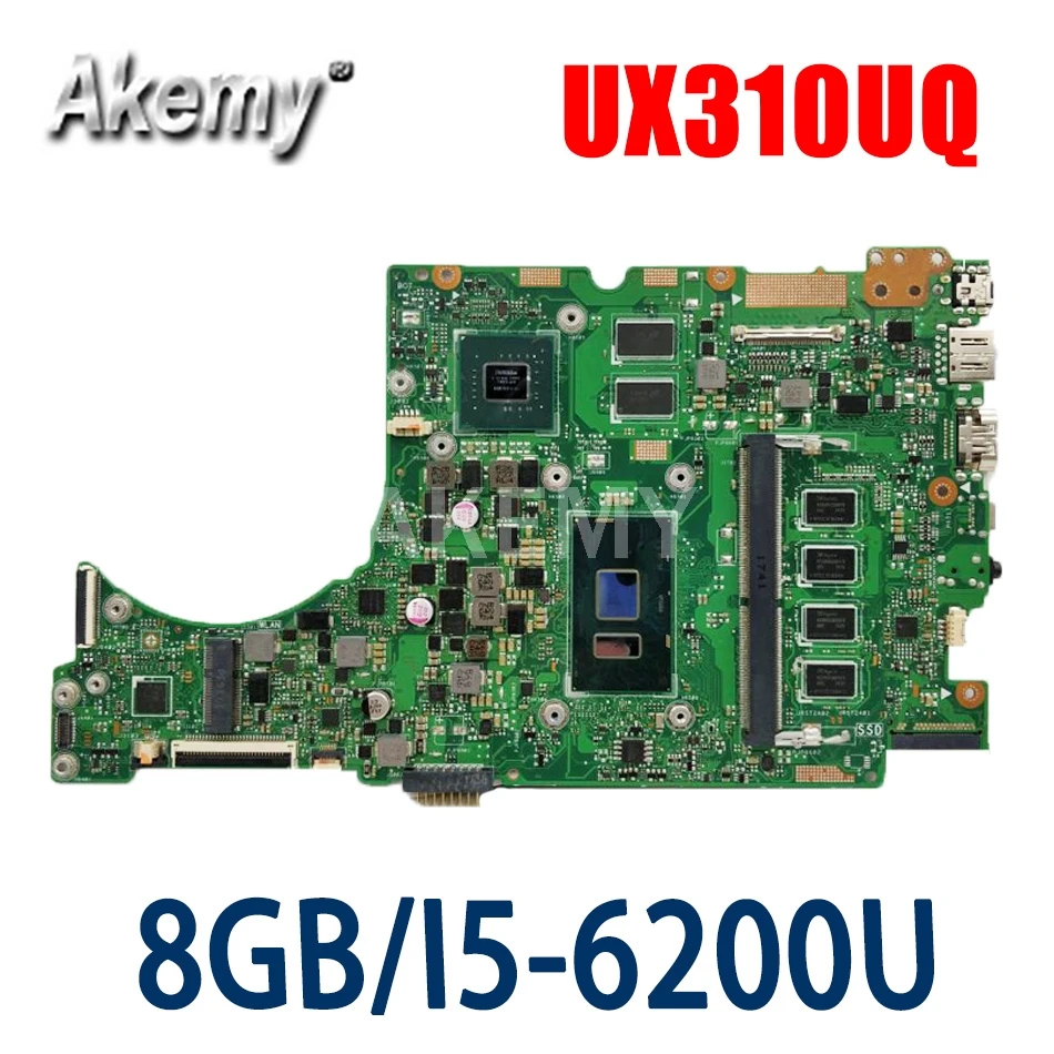 

Akemy Новая материнская плата для ASUS UX310UQK UX310UQ UX310UVK UX310UV Материнская плата ноутбука с 8 ГБ-ОЗУ I5-6200U GT940MX-2 ГБ
