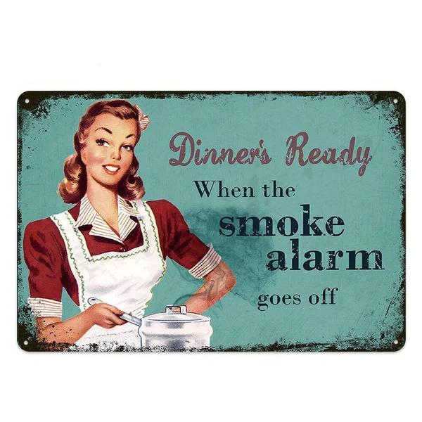 

Vintage Dinner's Ready Smoke Alarm Goes Off Metal Tin Sign 8x12 Inch Retro Wall Decor