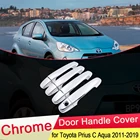 Хромированная крышка дверной ручки для Toyota Prius C Aqua 2011 2012 2013 2014 2016 2015 2017 2018 2019, аксессуары для тюнинга автомобиля