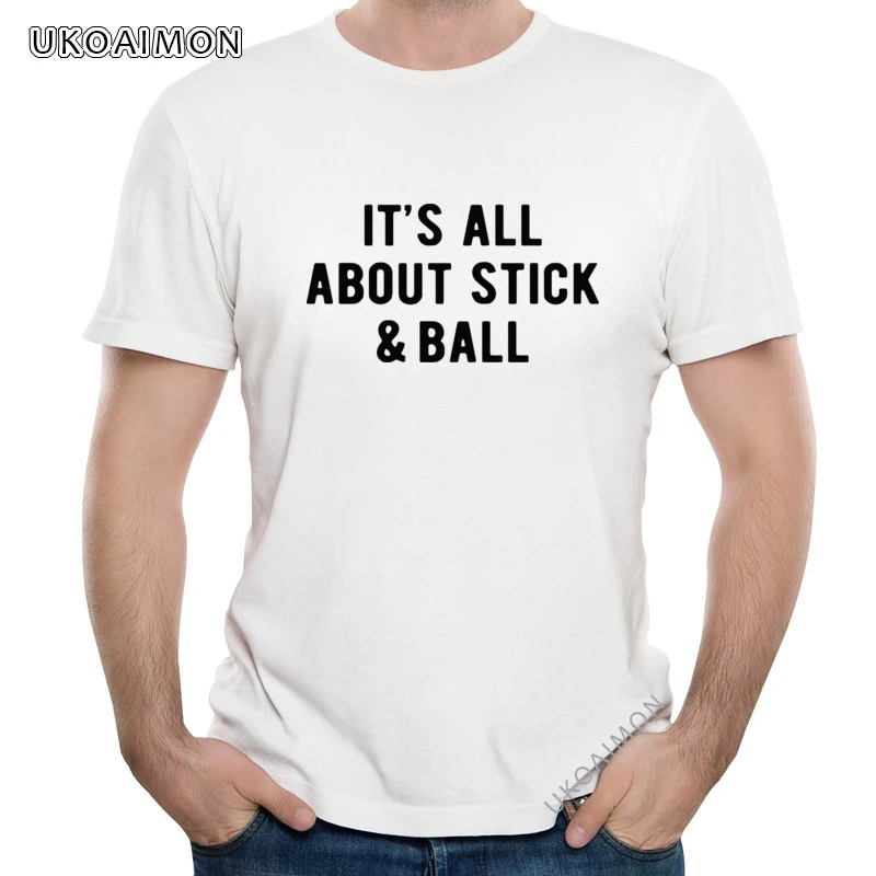 

New Coming It's All About Stick Cheap Unique T Shirt Crew Neck Party Tees Europe O Neck T Shirts For Men