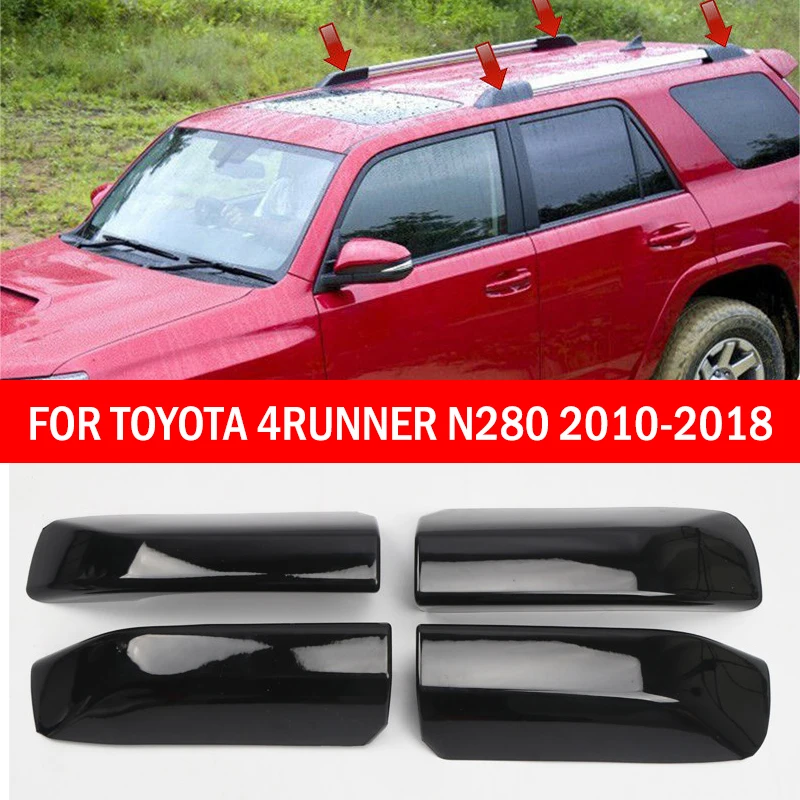 

pcmos 4Pcs Black Car Roof Rack Cover Rail End Shell Replacement Shell For Toyota 4Runner N280 2010-2018 Exterior Stickers Parts