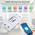 Интеллектуальный выключатель света Sonoff Basic R2 переключатель Wi-Fi модуль универсальный таймер выключателя DIY Смарт Беспроводной дистанционного светильник переключатель для умного дома работать с Alexa