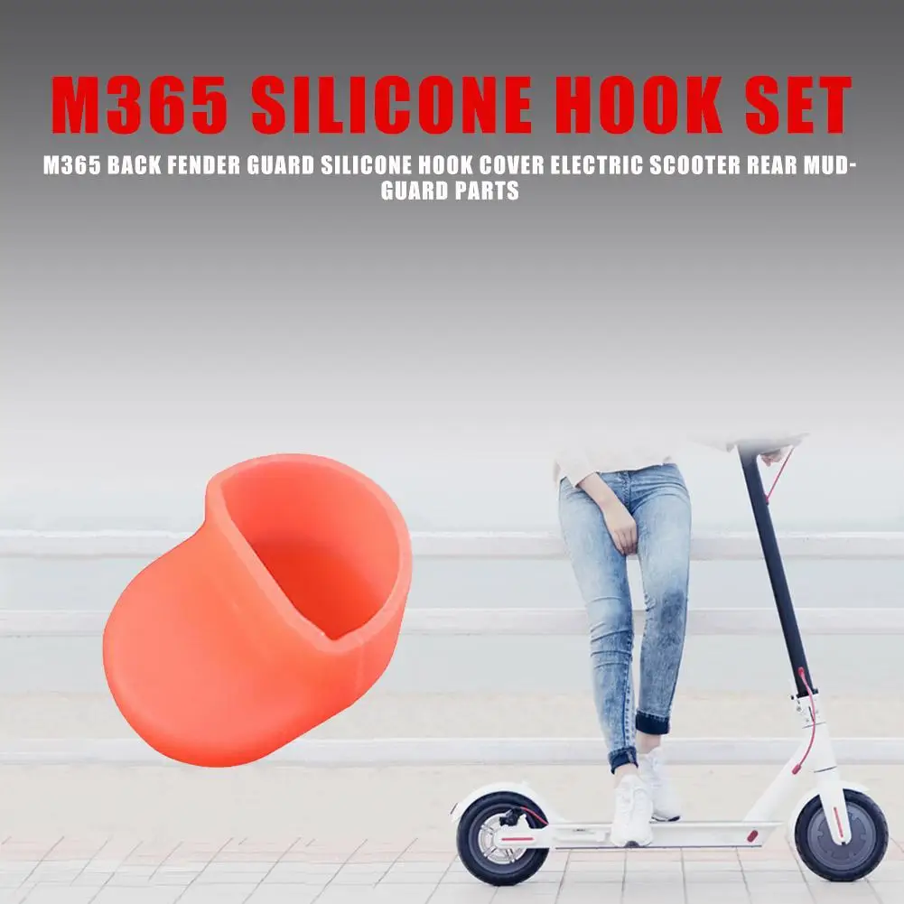 

M365 Rear Fender Guard Silicone Hook Cover Safety and Non-toxicity Daily Durability Electric Scooter Mudguard Accessories
