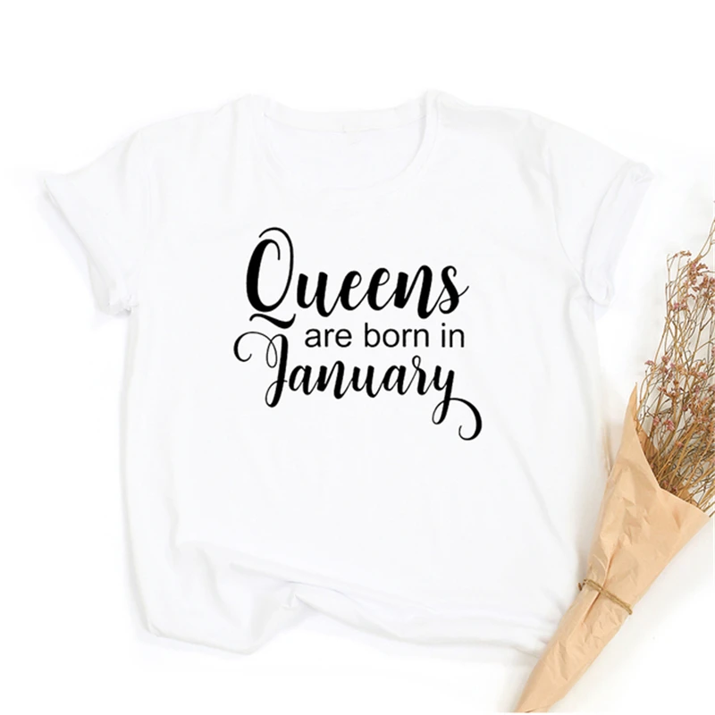 

Harajuku Aesthetic Short Sleeve Tees Queens Born In March June January Months Women Birthday T-shirt Female Tops Camisetas Mujer