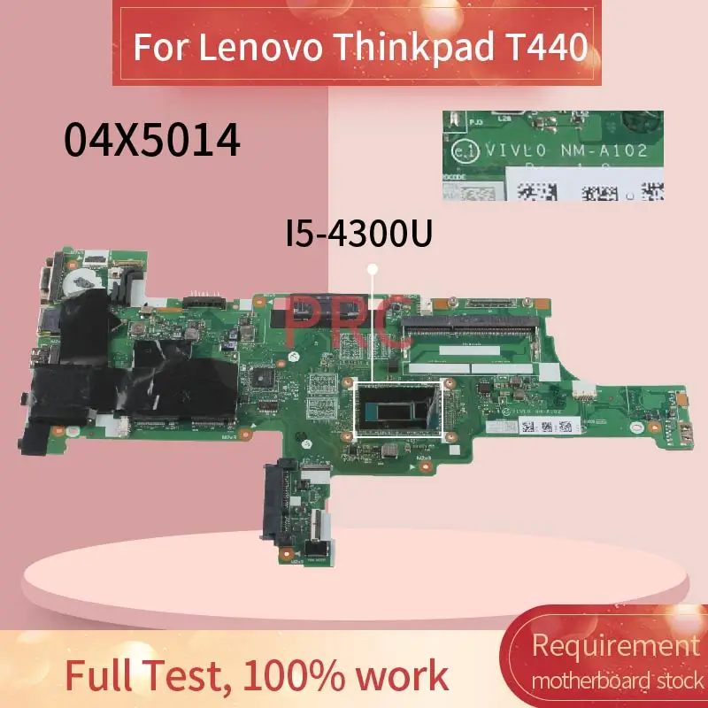 Placa-mãe do Portátil para Lenovo Thinkpad Notebook Mainboard Nm-a102 Sr1ed Ddr3 04×5014 T440 I5-4300u