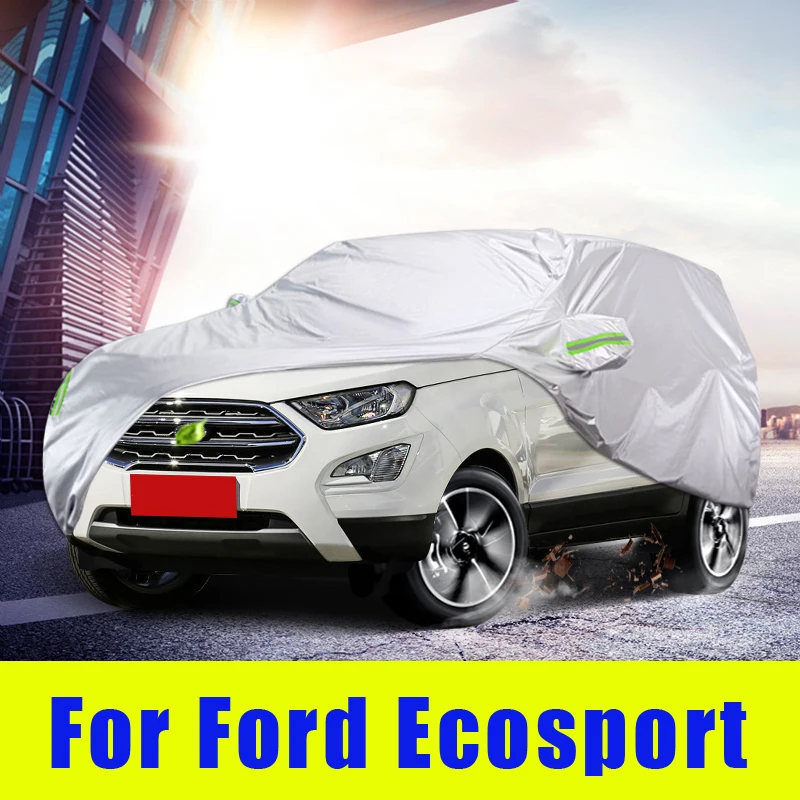 Waterproof full car covers Outdoor Sunshade Dustproof Snow For Ford Ecosport 2013-2019 Accessories