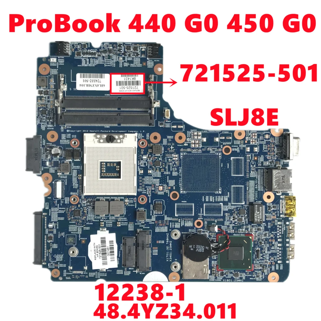 721525-501 721525-601 721525-001 For HP ProBook 440 G0 450 G0 Laptop Motherboard 12238-1 Mainboard SLJ8E DDR3 100% Test Working