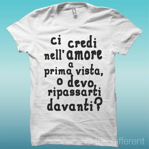 

Men's T-Shirt White " Ci Credi Nell' Love a Prima Vista  " Gift Idea