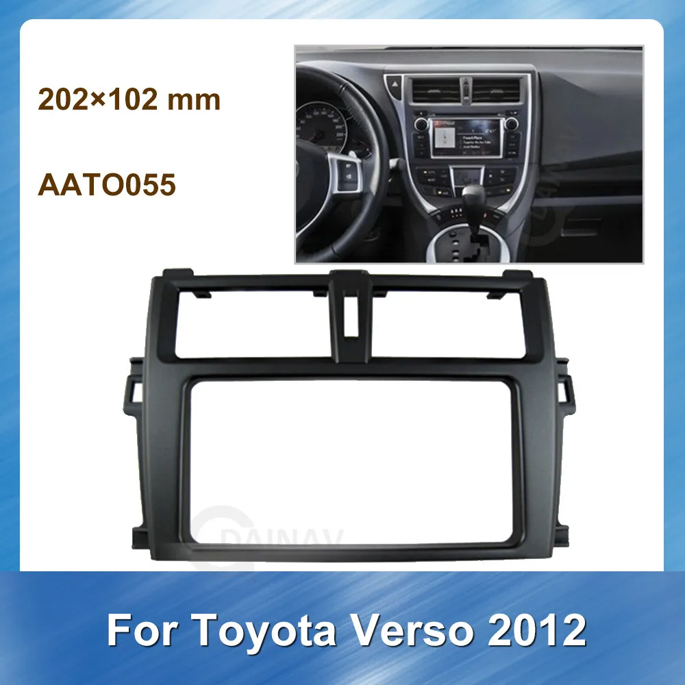 

2 Din Автомобильная радиоустановка Fascia Для Toyota Verso 2012 Автомобильная установка DVD рамка стерео панель крепление для приборной панели установоч...