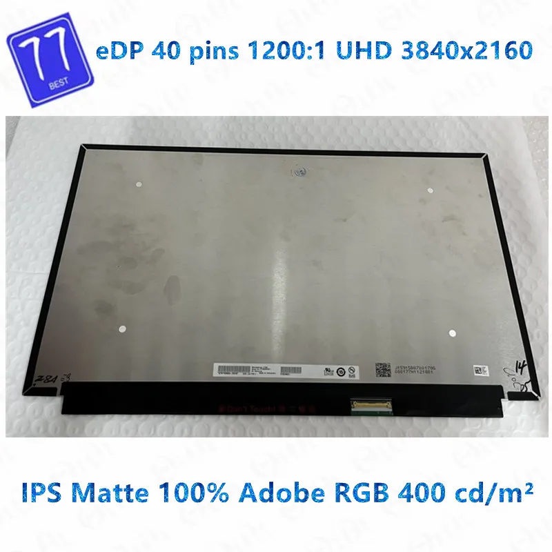 

Test well 4K 15.6" matrix B156ZAN04.2 B156ZAN03.1 B156ZAN03.0 LED LCD Screen eDP 40pins UHD 3840*2160 IPS 100% Adobe RGB