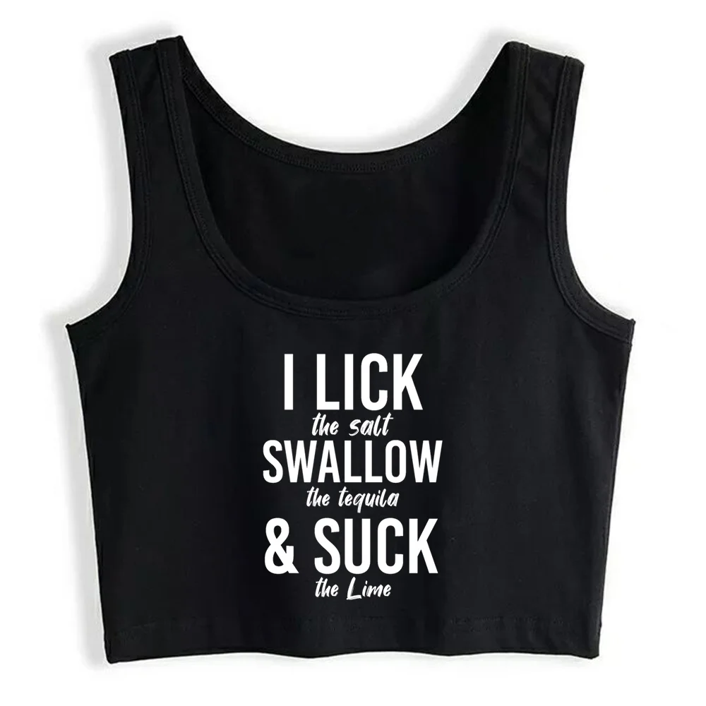 

Crop Top Women I Lick Salt Swallow And Suck Harajuku Emo Aesthetic Grunge Tank Top Female Clothes