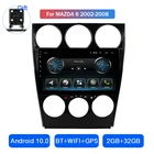 Плеер на Android 10 с GPS-навигацией для Mazda 6, 2002, 2003, 2004, 2005, 2006, 2007, 2008, 2009, 2010, 2011, 2012, 2013, 2015, 2014, 2016, 2017