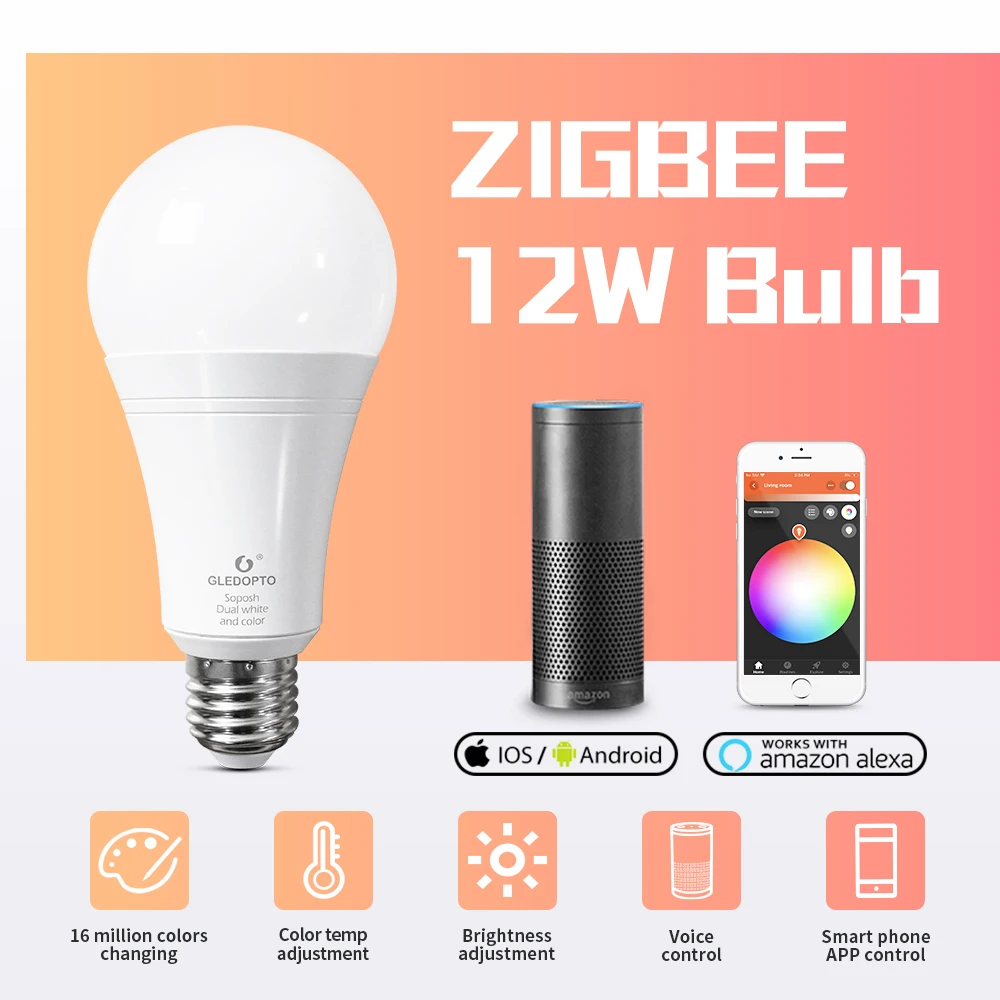GLEDOPTO ZIGBEE ZLL 12W Smart Bulb Colorful Light AC100-240V RGBCCT 2700-6500K LED Bulb Compatible with Echo Plus Alexa Voice