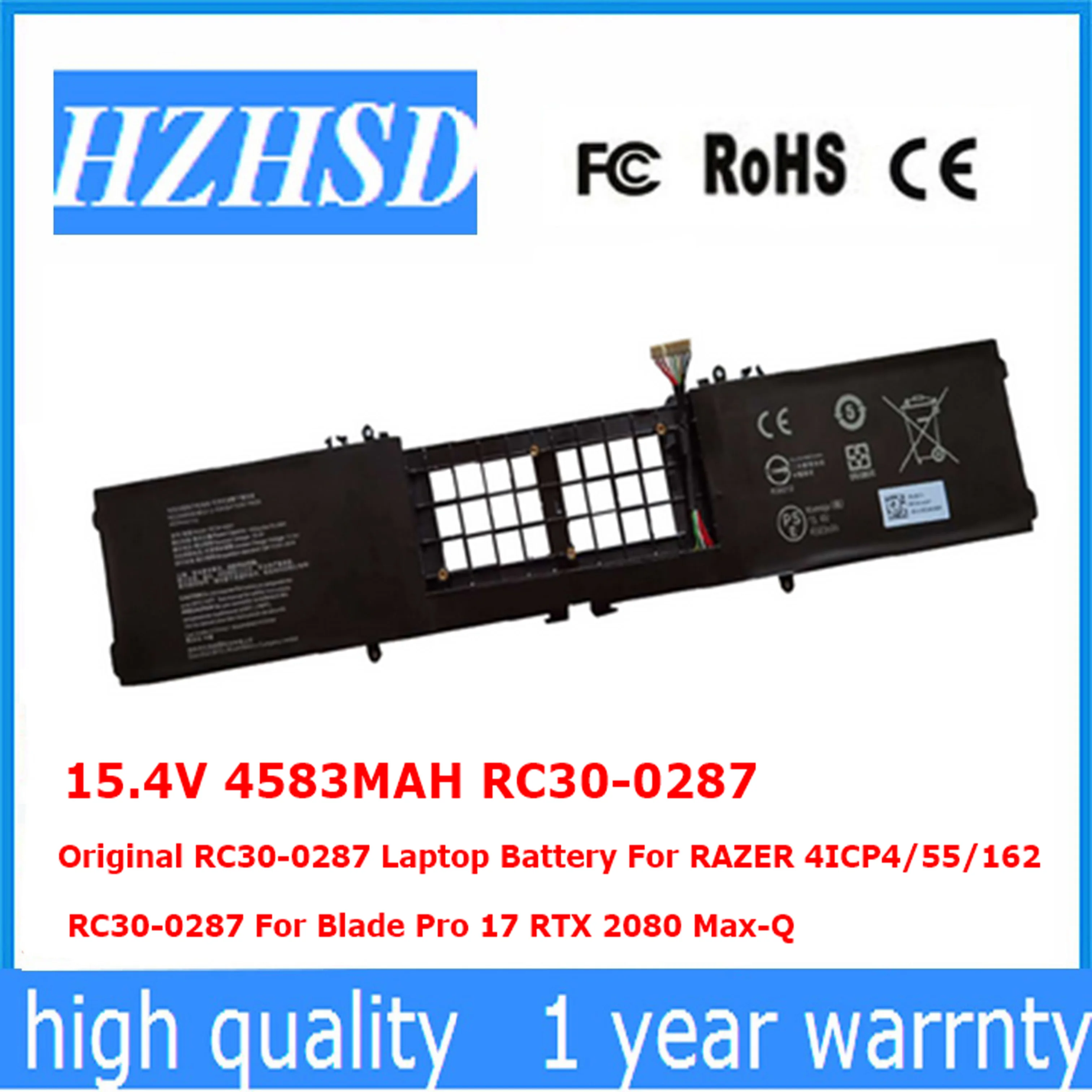 15, 4 V 4583MAH  RC30-0287    RAZER 4ICP4/55/162 RC30-0287  Blade Pro 17 RTX 2080 Max-Q